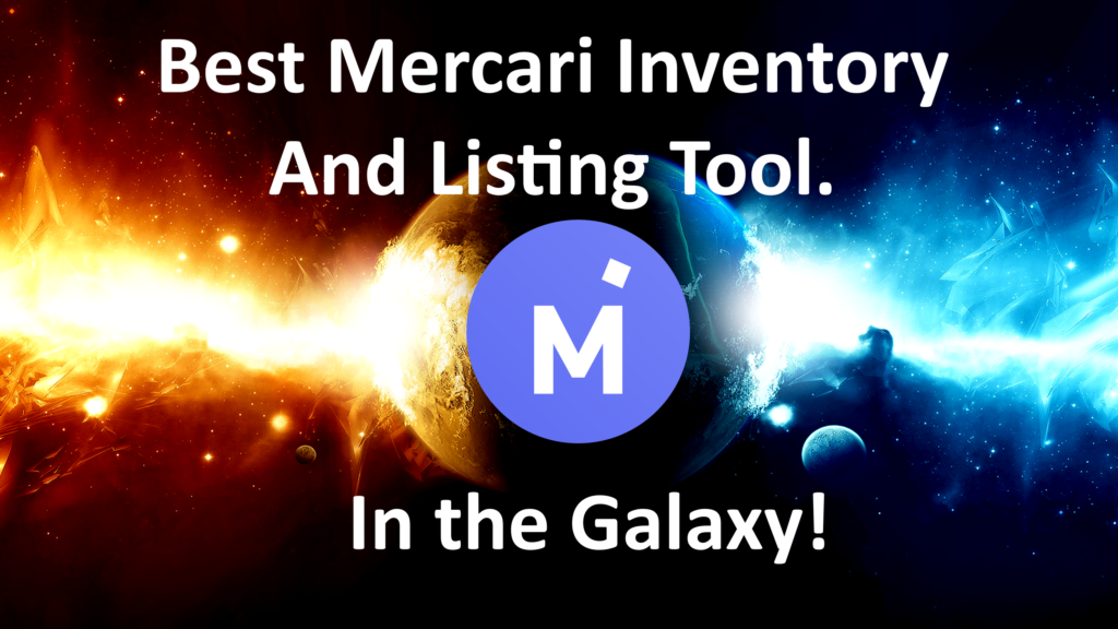 ClassAdLister, The Best Mercari Inventory and Listing Tool, in the Galaxy!